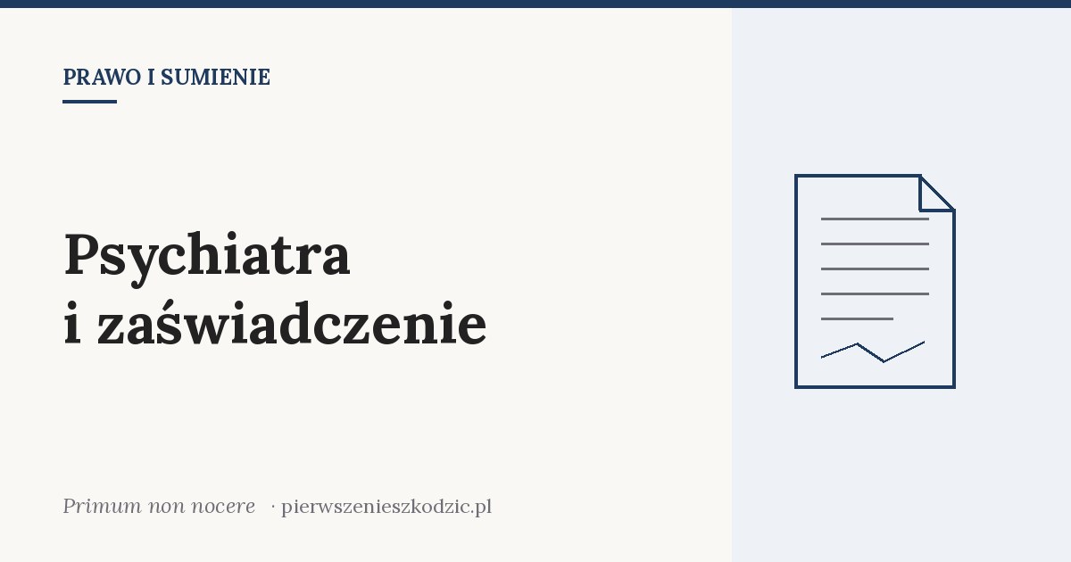 Psychiatra i zaświadczenie