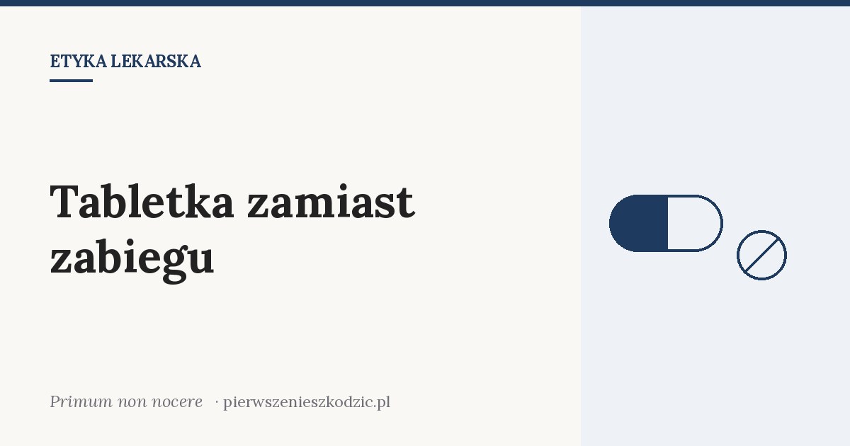 Tabletka zamiast zabiegu